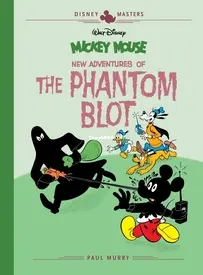 Disney Masters v15 - Mickey Mouse - New Adventures of The Phantom Blot - Fantagraphics Books 2021 - English