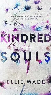 Kindred Souls - Beautiful Souls 2 - Ellie Wade - English