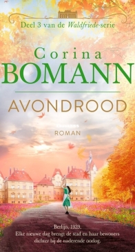 Avondrood - Waldfriede 03 - Corina Bomann - Dutch