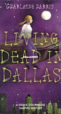 Living Dead in Dallas - Sookie Stackhouse 2 - Charlaine Harris - English