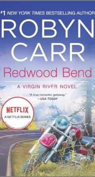 Redwood Bend - Virgin River 18 - Robyn Carr - English