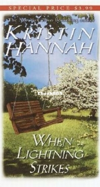 When Lightning Strikes - Kristin Hannah - English