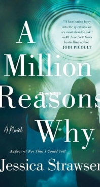 A Million Reasons Why - Jessica Strawser - English