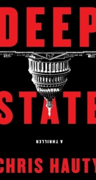 Deep State - Hayley Chill Thriller 1 - Chris Hauty - English