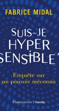 Suis-Je Hypersensible ? - Fabrice Midal - French
