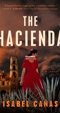 The Hacienda - Isabel Cañas - English