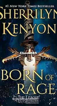 Born of Rage - The League 13 - Sherrilyn Kenyon - English