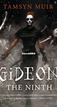 Gideon the Ninth - The Locked Tomb 1 - Tamsyn Muir - English