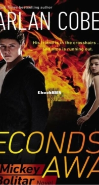 Seconds Away - Mickey Bolitar 2 - Harlan Coben - English