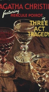 Three Act Tragedy – Hercule Poirot 11 - Agatha Christie – English