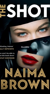The Shot - Naima Brown - English