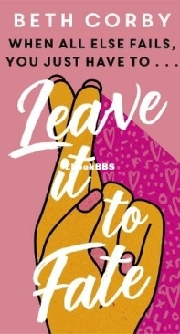 Leave It To Fate - Beth Corby - English