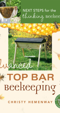 Advanced Top Bar Beekeeping - Christy Hemenway - English