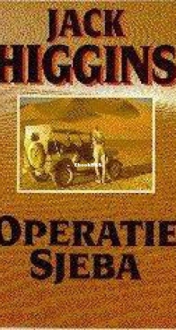 Operatie Sjeba - Jack Higgins - Dutch