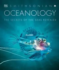 Oceanology: The Secrets of the Sea Revealed - DK Smithsonian - English