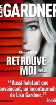 Retrouve-Moi - Detective D.D. Warren 10 - Lisa Gardner - French