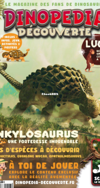 Dinopédia Découverte Magazine - Issue 06 - 2022.05. - French