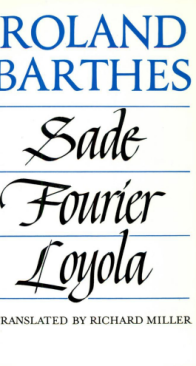 Sade, Fourier, Loyola - Roland Barthes - English