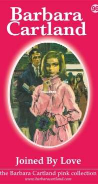 Joined by Love - Pink Collection 96 - Barbara Cartland - English
