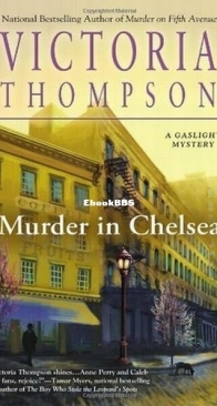 Murder in Chelsea - A Gaslight Mystery 15 - Victoria Thompson - English