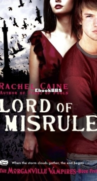 Lord of Misrule - [Morganville Vampires 05] -  Rachel Caine - English