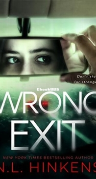 Wrong Exit - N. L. Hinkens - English