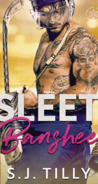 Sleet Banshee - Sleet #3 - S.J. Tilly - English