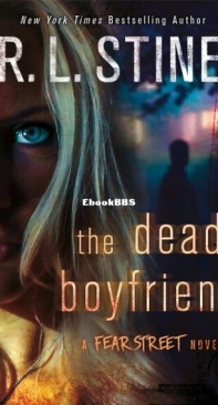 The Dead Boyfriend - Fear Street Relaunch 5 - R. L. Stine - English