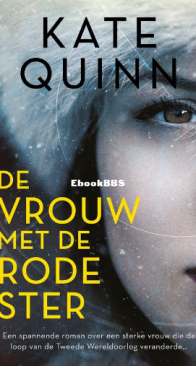 De Vrouw Met De Rode Ster - Kate Quinn - Dutch