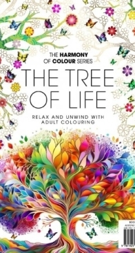 The Harmony of Colour Series  - The Tree Of Life - Colouring Book - Issue 129 - 2025