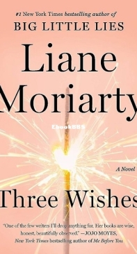 Three Wishes - Liane Moriarty - English