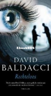 Rechteloos - De Camel Club 5 - David Baldacci - Dutch