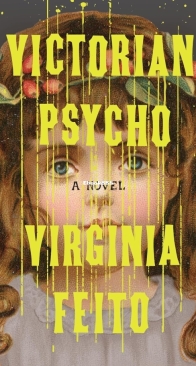 Victorian Psycho - Virginia Feito - English