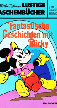 Lustiges Taschenbuch 80 - Fantastische Geschichten mit Micky - Ehapa Verlag 1982 - German