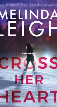 Cross Her Heart - Bree Taggert 1 - Melinda Leigh - English