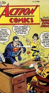 Action Comics 237 - DC Comics - Alvin Schwartz - February  1958 – English