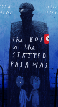 The Boy in the Striped Pajamas - John Boyne - English