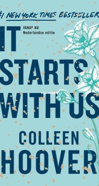 Vanaf Nu - It Starts with Us - It Ends with Us 2 - Colleen Hoover - Dutch