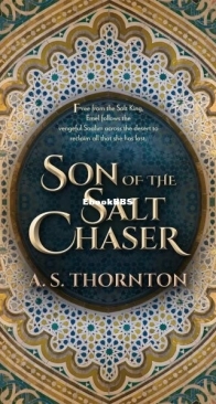 Son of the Salt Chaser - Salt Chasers 2 - A. S. Thornton - English