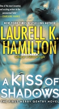 A Kiss of Shadows - [Merry Gentry 01] -   Laurell K Hamilton 2000 English