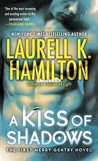 A Kiss of Shadows - Merry Gentry 01 -   Laurell K Hamilton - English