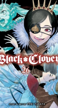 Black Clover 26 - Viz 2021 - Yūki Tabata - English
