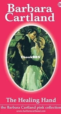 The Healing Hand - Pink Collection 80 - Barbara Cartland - English