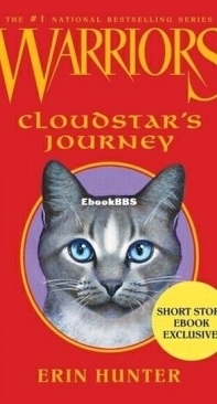 Cloudstar's Journey - Warriors Novellas 03 - Erin Hunter - English