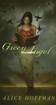 Green Angel [Green Angel #1] - Alice Hoffman - English