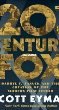 20th Century Fox - Scott Eyman - English