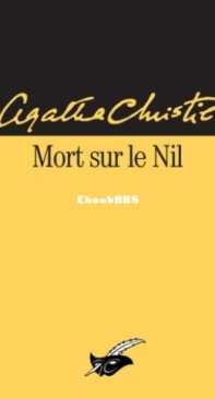Mort Sur Le Nil - Hercule Poirot 15 - Agatha Christie - French