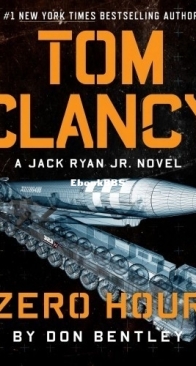 Zero Hour - Jack Ryan 33 - Tom Clancy - English
