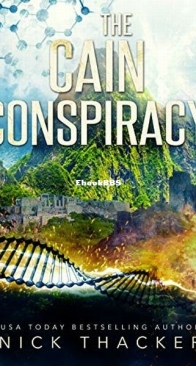 The Cain Conspiracy - Harvey Bennett 8 - Nick Thacker - English