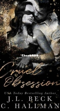 Cruel Obsession - Obsession Duet 01 - J.L. Beck - English